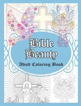 Paperback Bible Beauty: Adult Coloring Book