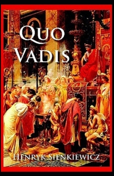 Paperback Quo Vadis Annotated Book