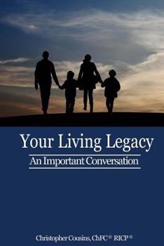 Paperback Your Living Legacy: An Important Conversation Book