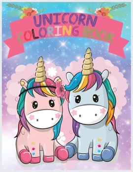 Paperback Unicorn coloring book: A amazing cute Coloring Book with Magical Unicorns for kids . Book