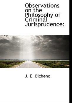 Hardcover Observations on the Philosophy of Criminal Jurisprudence Book