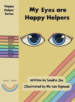 Hardcover My Eyes are Happy Helpers Book