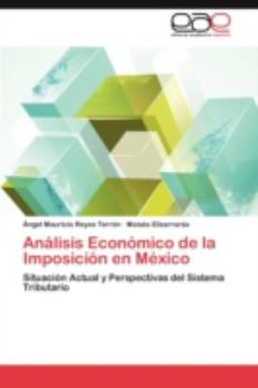 Paperback Analisis Economico de La Imposicion En Mexico [Spanish] Book