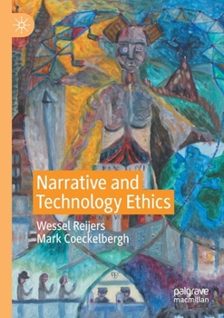 Paperback Narrative and Technology Ethics Book