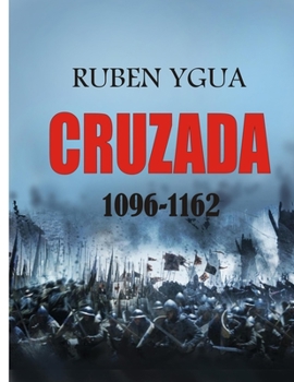 Paperback Cruzada: 1096- 1162 [Portuguese] Book