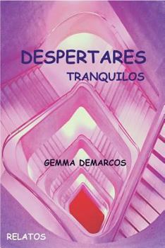 Paperback Despertares: Tranquilos [Spanish] Book
