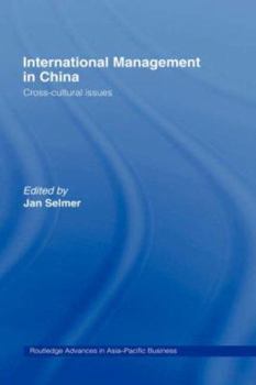 Hardcover International Management in China: Cross-Cultural Issues Book
