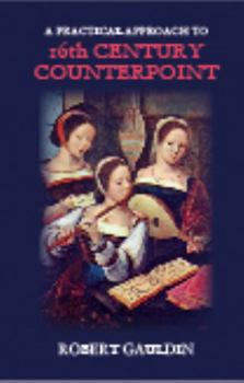 Plastic Comb A Practical Approach to 16th Century Counterpoint, Revised Edition Book