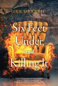 Paperback Six Feet Under and Killing It Book
