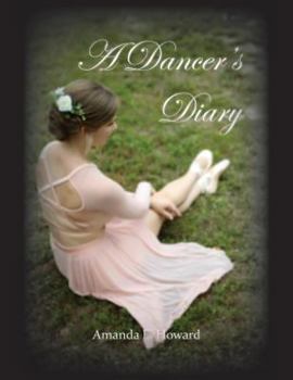 Hardcover A Dancer's Diary Book