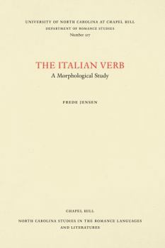 Paperback The Italian Verb: A Morphological Study Book