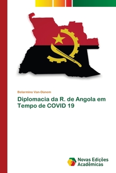 Paperback Diplomacia da R. de Angola em Tempo de COVID 19 [Portuguese] Book