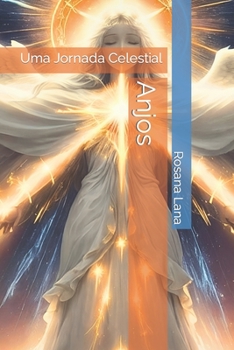 Paperback Anjos: Uma Jornada Celestial [Portuguese] Book