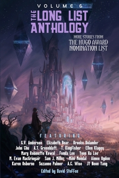 Paperback The Long List Anthology Volume 6: More Stories From the Hugo Award Nomination List Book