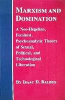 Paperback Marxism and Domination Book