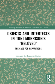 Hardcover Objects and Intertexts in Toni Morrison's "Beloved": The Case for Reparations Book