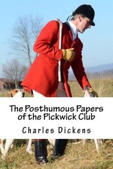 Paperback The Posthumous Papers of the Pickwick Club: V. 2(of 2) Book