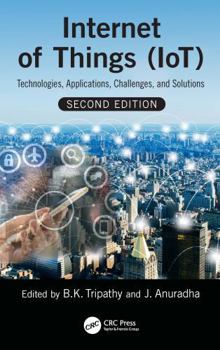 Hardcover Internet of Things (Iot): Technologies, Applications, Challenges and Solutions Book