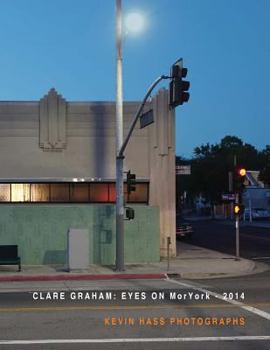 Paperback Eyes On MorYork - 2014 Kevin Hass Photographs Book