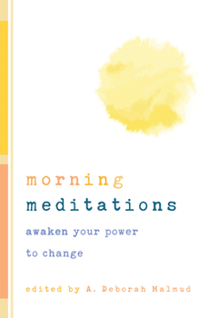 Paperback Morning Meditations: Awaken Your Power to Change Book