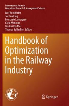 Paperback Handbook of Optimization in the Railway Industry Book