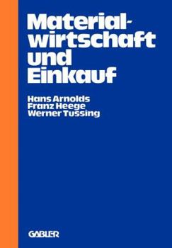 Paperback Materialwirtschaft Und Einkauf: Praktische Einführung Und Entscheidungshilfe [German] Book