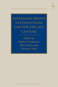 Hardcover Australian Private International Law for the 21st Century: Facing Outwards Book