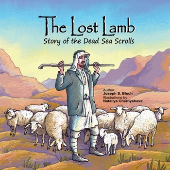 Paperback The Lost Lamb: Story of the Dead Sea Scrolls Book