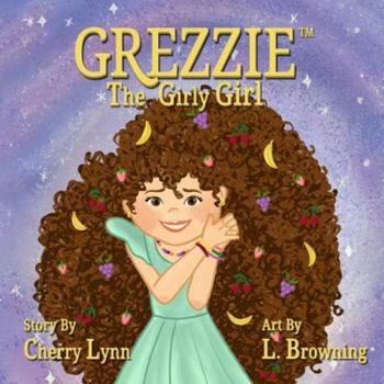 Paperback Grezzie the Girly Girl Book