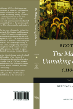 Paperback Scotland: The Making and Unmaking of the Nation C.1100-1707: Volume 3 Readings, C1100-1500 Book