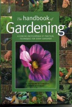 Hardcover The Handbook of Gardening Book