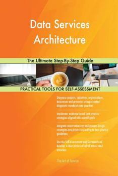 Paperback Data Services Architecture The Ultimate Step-By-Step Guide Book