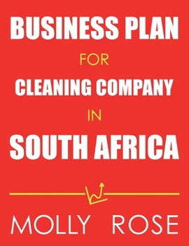 Business Plan For A Cleaning Company In South Africa