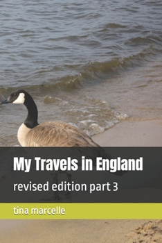 Paperback My Travels in England: revised edition part 3 Book