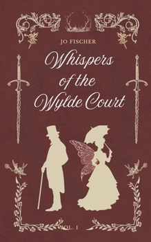 Paperback Whispers of the Wylde Court Book