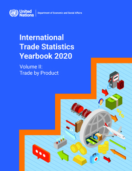 Paperback International Trade Statistics Yearbook 2020: Trade by Product Book