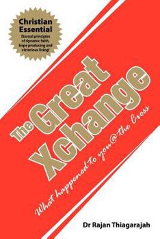 The Great Xchange: What Happened to You @ the Cross