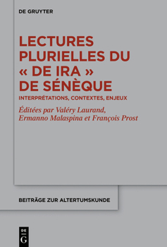 Hardcover Lectures plurielles du De ira de Sénèque [French] Book