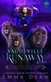 Paperback Vaudeville Runaway: A Standalone Reverse Harem Circus Shifter Romance Book