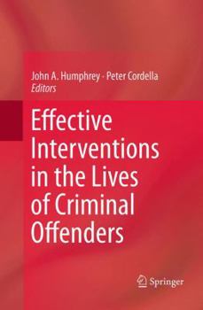 Paperback Effective Interventions in the Lives of Criminal Offenders Book