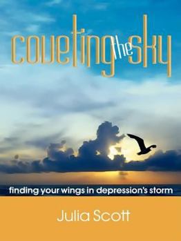 Paperback Coveting the Sky Book