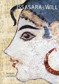 Paperback Issasara's will: An epic in the times of the Minoans Book