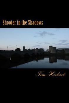 Paperback Shooter in the Shadows Book