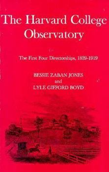 Hardcover The Harvard College Observatory: The First Four Directorships Book