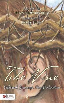 Paperback The Vine: Different Journeys, One Destination Book