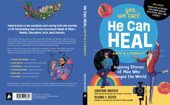Library Binding He Can Heal--Arts and Literacy: Inspiring Stories of Men Who Changed the World Book