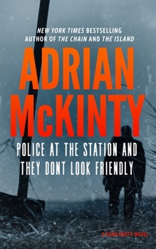 Paperback Police at the Station and They Don't Look Friendly: A Detective Sean Duffy Novel Book
