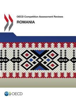 Paperback OECD Competition Assessment Reviews: Romania Book