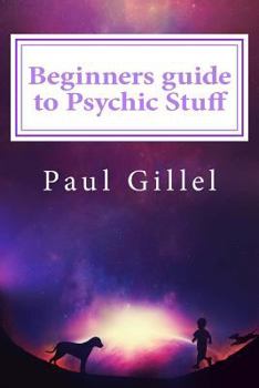 Paperback Beginners guide to Psychic Stuff Book
