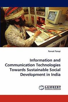 Paperback Information and Communication Technologies Towards Sustainable Social Development in India Book